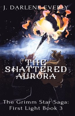 bokomslag The Shattered Aurora