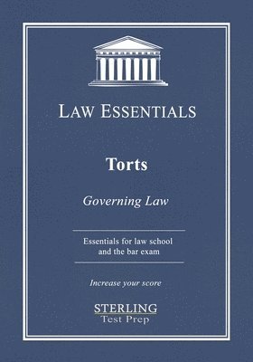 Torts, Law Essentials 1