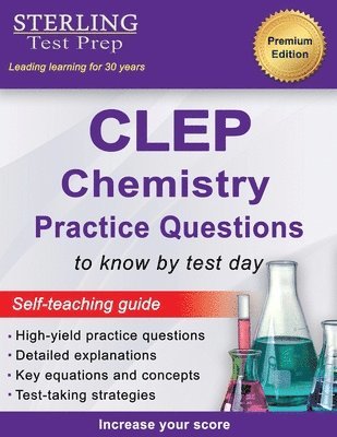 Sterling Test Prep CLEP Chemistry Practice Questions 1