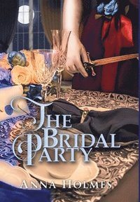 bokomslag The Bridal Party