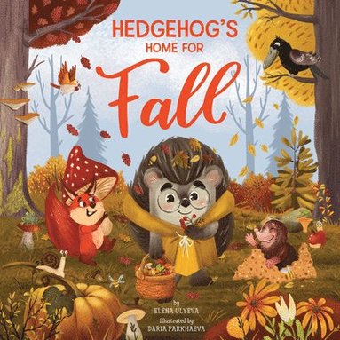 bokomslag Hedgehog's Home for Fall