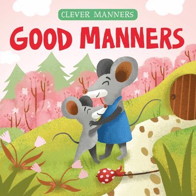 Good Manners 1