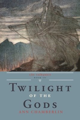 Twilight of the Gods 1