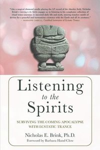 bokomslag Listening to the Spirits