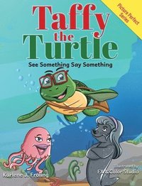 bokomslag Taffy the Turtle