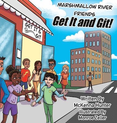 Marshmallow River Friends Get It and Git!