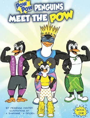 bokomslag Pow Pow Penguins Meet The Pow