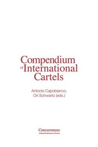 bokomslag Compendium of International Cartels