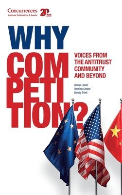 bokomslag Why Competition?: Voices from the Antitrust Community and Beyond