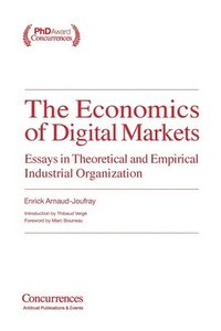 bokomslag The Economics of Digital Markets