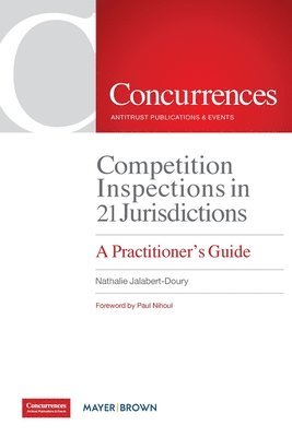 Nathalie Jalabert-Doury - Competition Inspections in 21 Jurisdictions, Häftad