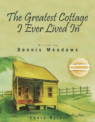 The Greatest Cottage I Ever Lived In 1