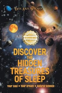 bokomslag Discover the Hidden Treasures of Sleep