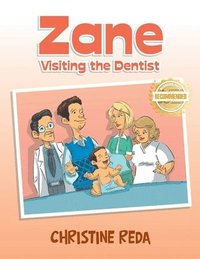 bokomslag Zane Visiting the Dentist