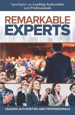 Kevin Waller, Bryan Flanagan, Shirley Luu - Remarkable Experts, Häftad. Tillgänglighet: Lägg i varukorg