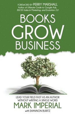 Shannon Buritz, Mark Imperial - Books Grow Business, Häftad