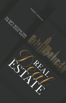Patrick L Hancock, Shannon Buritz, Mark Imperial - Real Deal Estate, Häftad