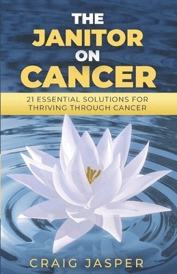 Craig Jasper, Shannon Buritz, Mark Imperial - Janitor on Cancer, Häftad