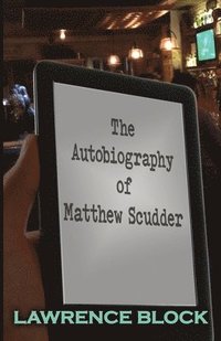 bokomslag The Autobiography of Matthew Scudder