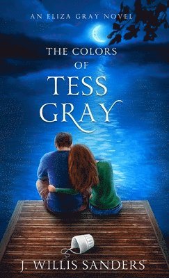 The Colors of Tess Gray 1