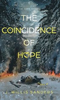 bokomslag The Coincidence of Hope