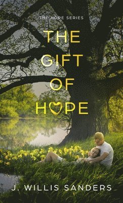 bokomslag The Gift of Hope