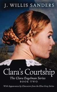 bokomslag Clara's Courtship