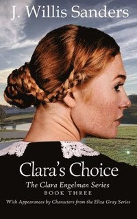 bokomslag Clara's Choice