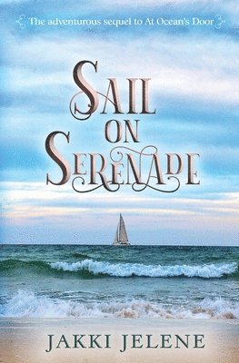 Sail on Serenade 1