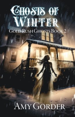 Amy Gorder - Ghosts of Winter, Häftad