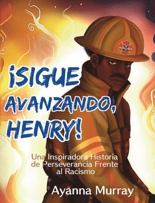 bokomslag ¡Sigue Avanzando, Henry!
