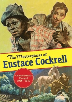 Eustace Cockrell, Roger Coleman - Masterpieces of Eustace Cockrell, Häftad