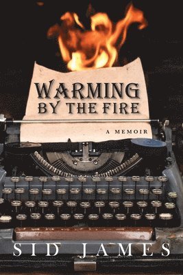 Sid James - Warming by the Fire, Häftad