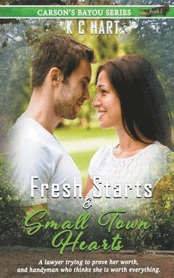 Fresh Starts & Small Town Hearts 1