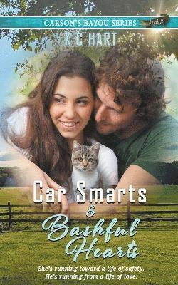 bokomslag Car Smarts & Bashful Hearts