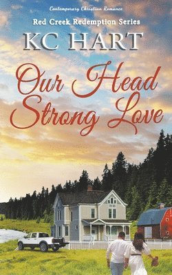 Our Head Strong Love 1