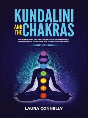 Kundalini and the Chakras 1