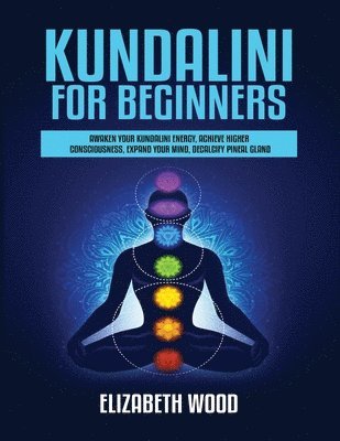 Kundalini for Beginners 1