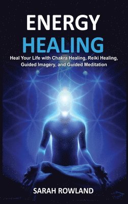 Energy Healing 1