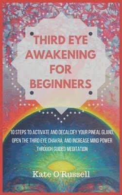 bokomslag Third Eye Awakening for Beginners