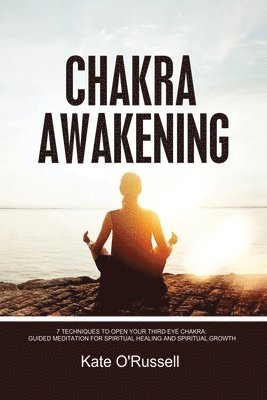 Chakra Awakening 1