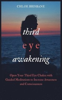 bokomslag Third Eye Awakening