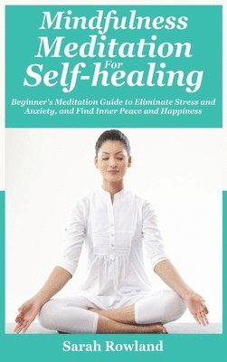 Mindfulness Meditation for Self-Healing 1