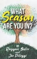 What Season Are You In? 1