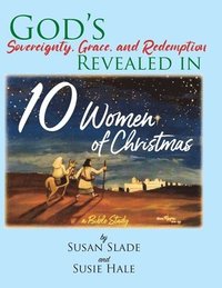 bokomslag 10 Women of Christmas: a Bible Study