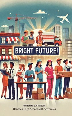 bokomslag Bright Future!