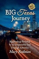 Mary Rodman - Big Texas Journey, Häftad