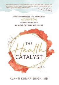 bokomslag The Health Catalyst