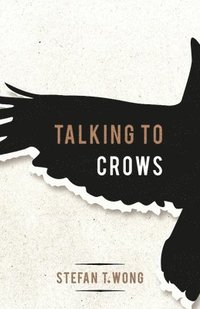 bokomslag Talking to Crows