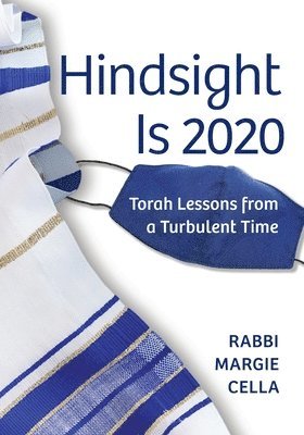 Rabbi Margie Cella - Hindsight Is 2020, Häftad